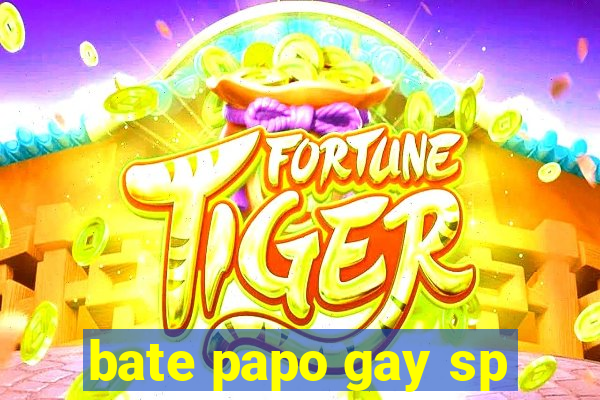 bate papo gay sp